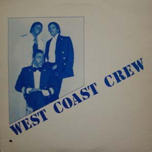 West Coast Crew ‎– Put The Pipe Down (1985, VLS, 256)