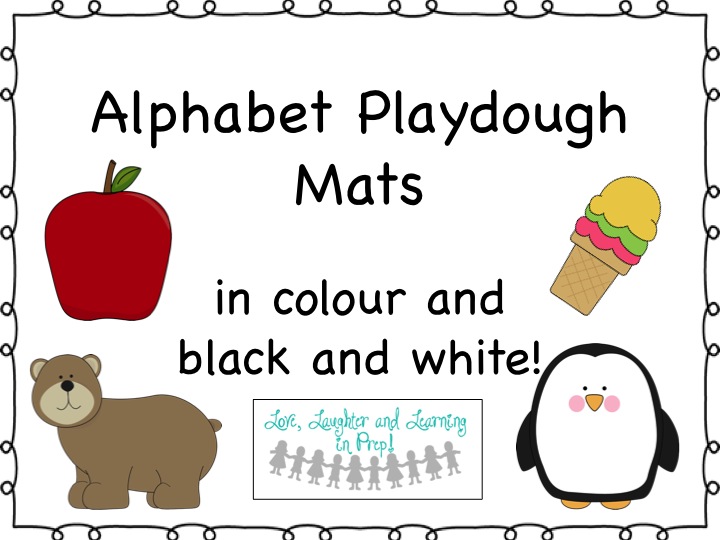 Love Laughter And Learning In Prep ABC Playdough Mats 