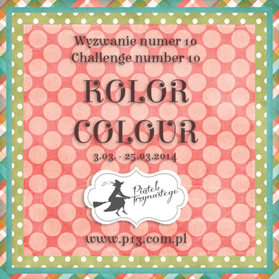 http://www.p13.com.pl/2014/03/wyzwanie-nr-10-kolorowo-challenge.html