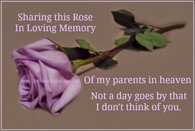 Missing My Mom In Heaven Quotes Unique Daveswordsofwisdom In Memory Of Parents In Heaven Missing My Mom In Heaven Quotes Gorgeous Daveswordsofwisdom In Memory Of Parents In Heaven