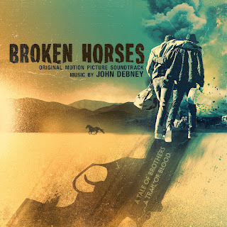 Broken Horses Soundtrack (John Debney)