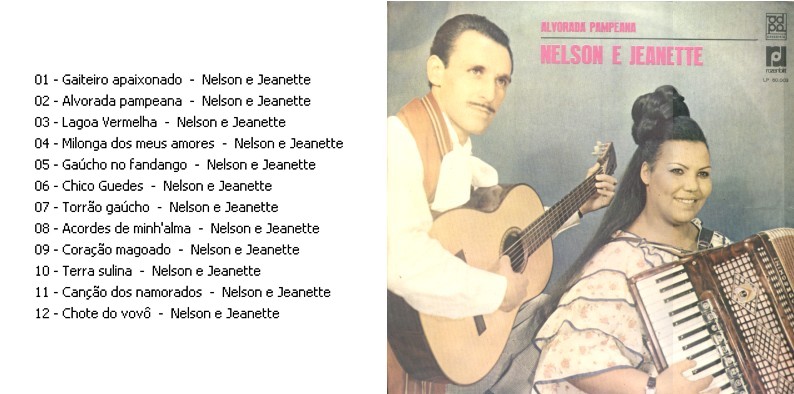 Letra da música Tarde Demais - Nelson e Jeanette - Música Tradicionalista  Gaúcha