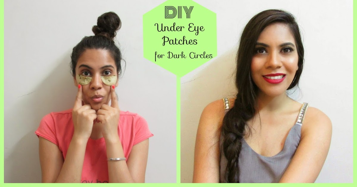 DIY Under Eye Patches For Dark Circles