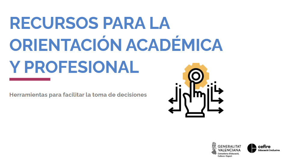 RECURSOS PARA LA ORIENTACIÓN ACADÉMICA Y PROFESIONAL