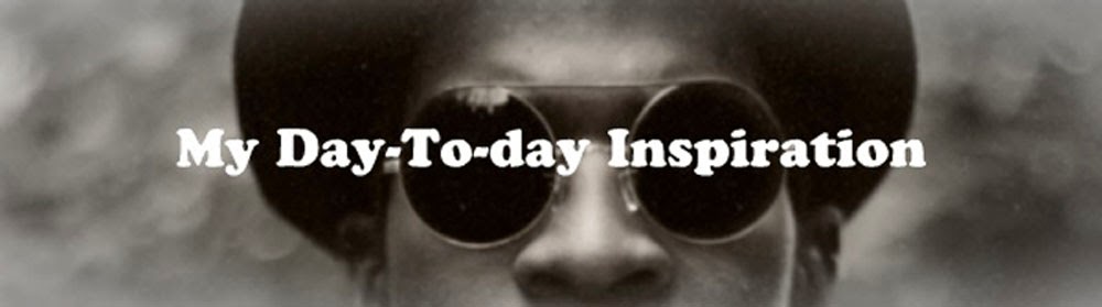 My Daytoday Inspiration