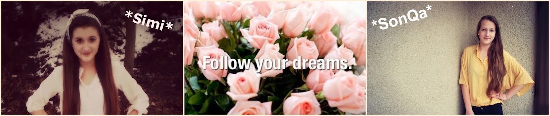 *Follow Your Dreams*