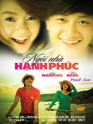 Phim Ngôi Nhà Hạnh Phúc – Việt Nam