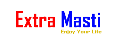 Extra Masti | An Exclusive Bloging Site
