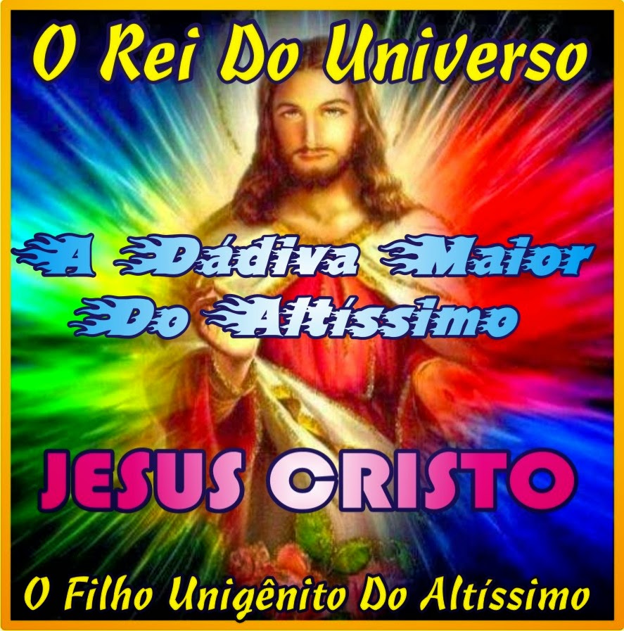 A Dádiva  Maior do Altíssimo