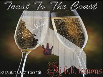 BB Famous - Toast To The Coast