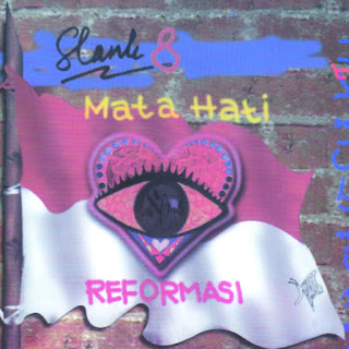 Slank - Mata Hati (Reformasi) (1998) Slank - Mata Hati (Reformasi) on iTunes