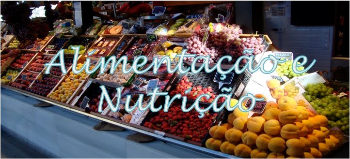 Alimentação e Nutrição