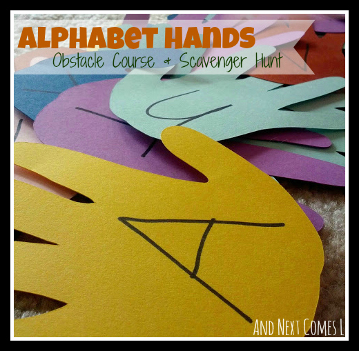 Alphabet Hands Obstacle Course & Scavenger Hunt | And Next Comes L