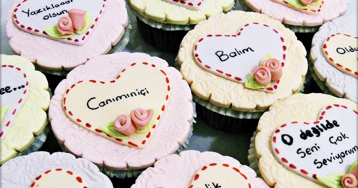TATLI HAYAT PASTA TASARIM YAZILI AŞK CUPCAKELERİ