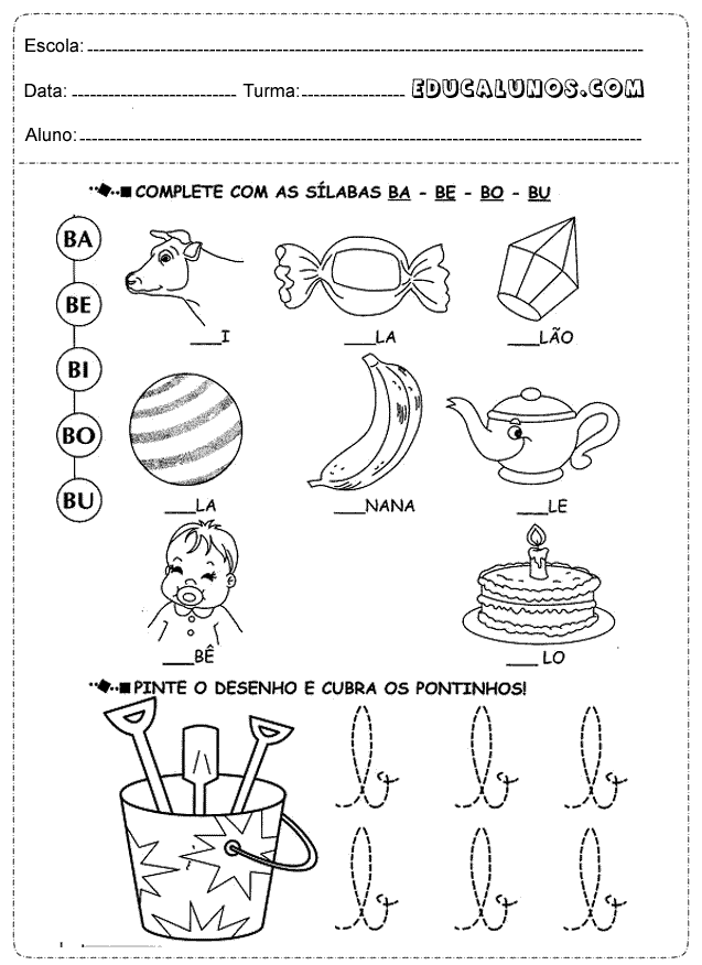 Complete as silabas - atividades de português para o 1° ano Complete as silabas - atividades de português para o 1° ano