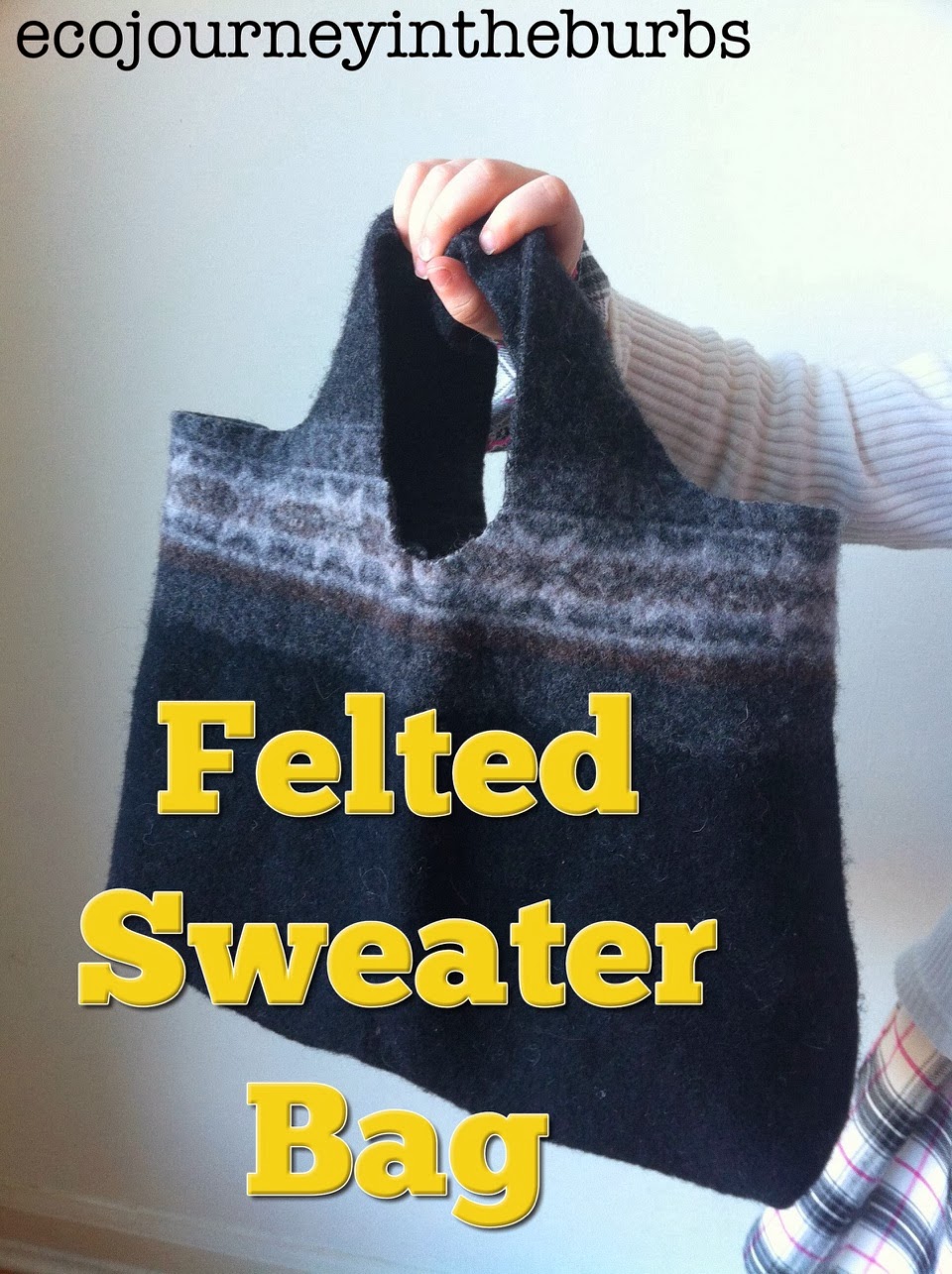 Eco Journey in the Burbs Felted Sweater Bag
