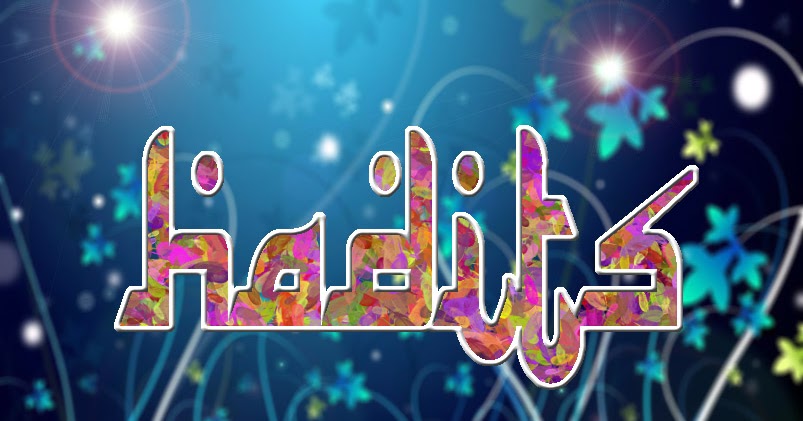 http://2.bp.blogspot.com/-4aFI2BjUmFg/UXjof42U6YI/AAAAAAAAAiA/geqqSEhWmJw/w1200-h630-p-nu/HADITS+BLOGSPOT.jpg