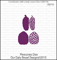 http://ourdailybreaddesigns.com/pinecones-dies.html
