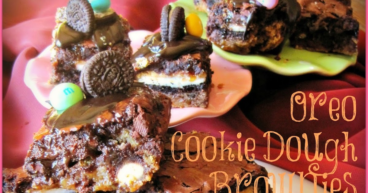 Just Dip It In Chocolate Oreo & Cookie Dough Brownies Recipe