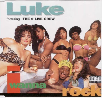 Luke & 2 Live Crew – I Wanna Rock (VLS) (1991) (320 kbps)
