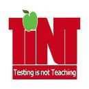 Testing is NOT Teaching