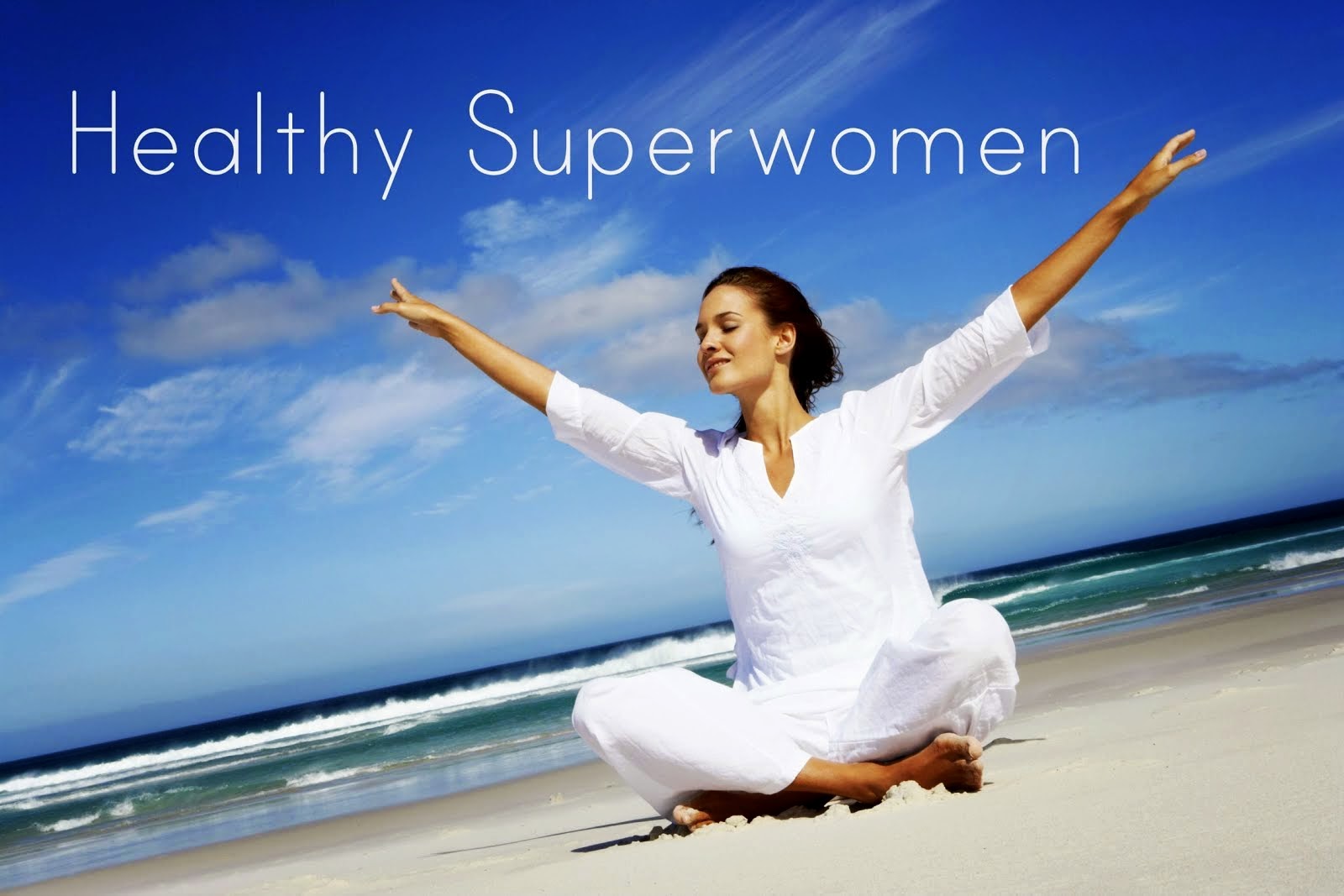Healthy Superwomen