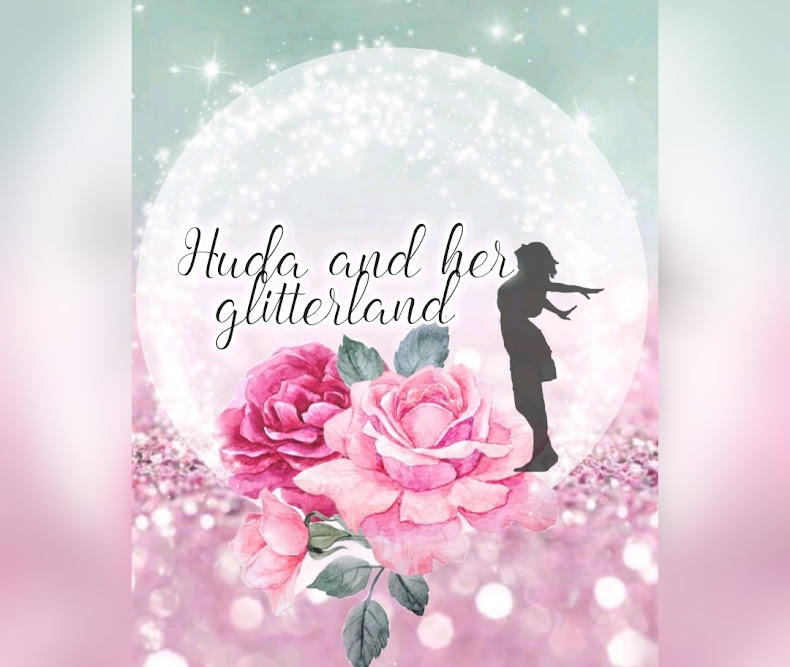 Huda and her Glitterland