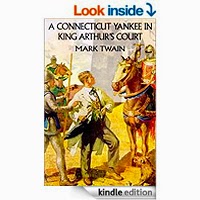 FREE: A Connecticut Yankee in King Arthur's Court by Mark Twain 