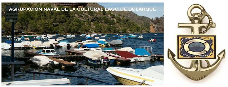 AGRUPACIÓN NAVAL DE LA CULTURAL LAGO DE BOLARQUE 