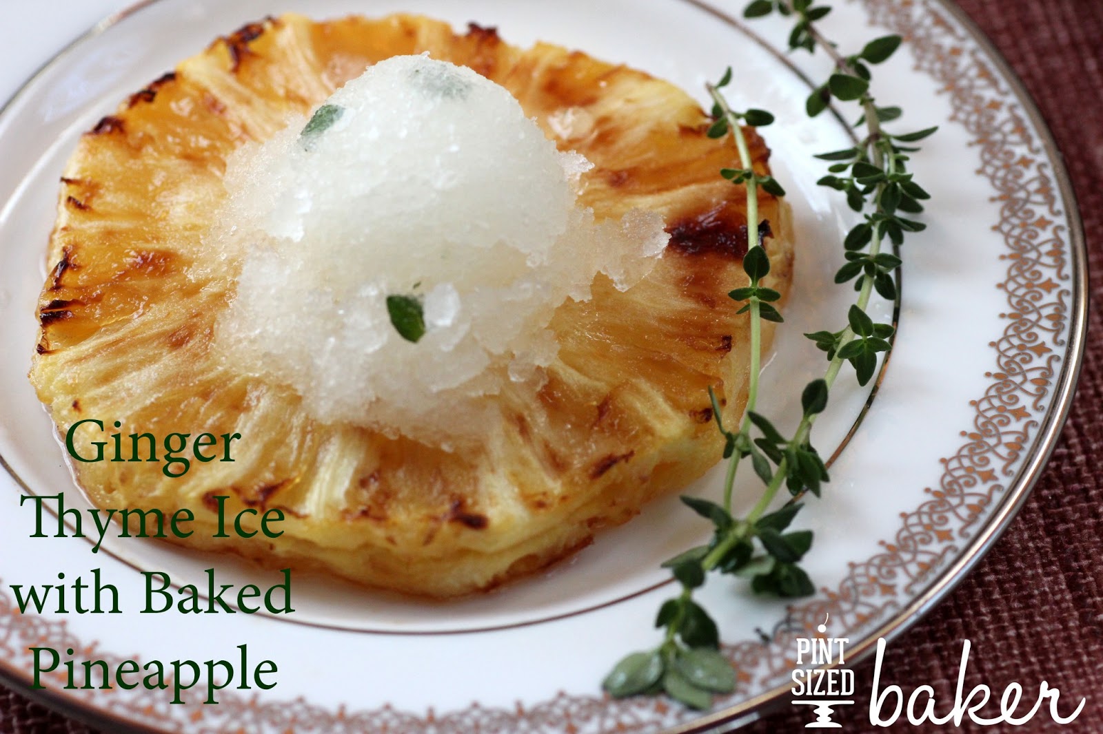 Ginger Thyme Dessert Pint Sized Baker