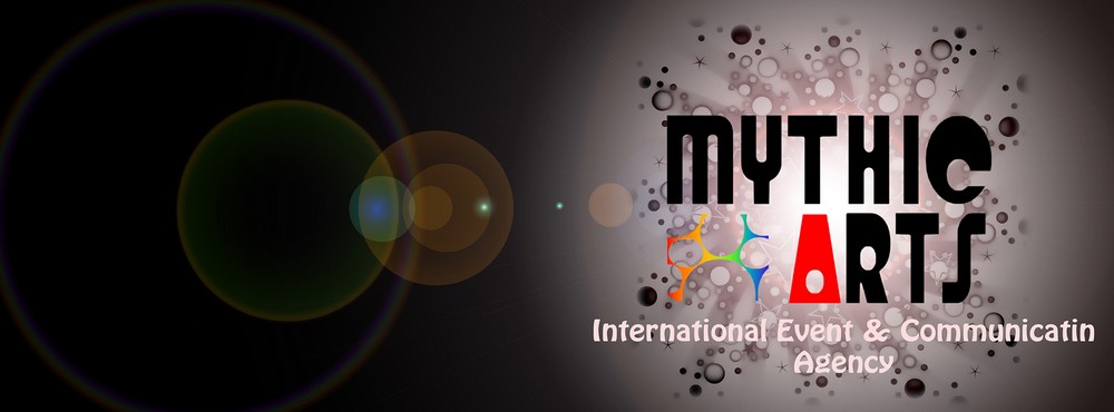 MYTHIC ARTS - INTERNATIONAL EVENT AND COMMUNICATION AGENCY