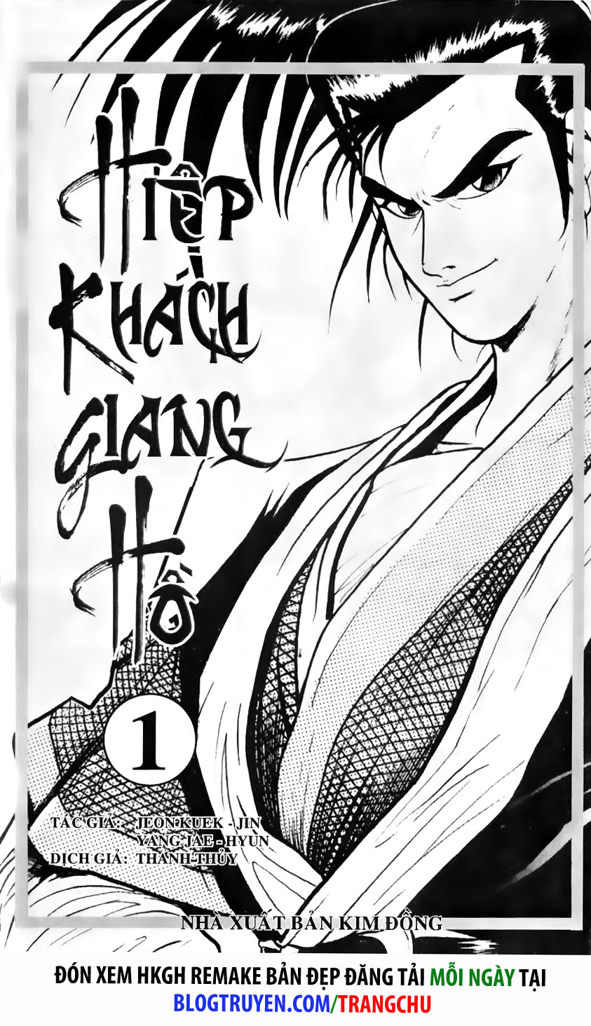 Hiệp Khách Giang Hồ chap 1 Trang 2 Hiệp Khách Giang Hồ chap 1 Trang 2
