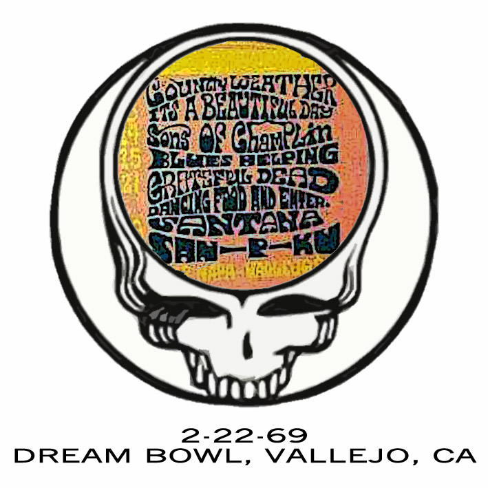 PLUMDUSTY'S PAGE Grateful Dead 19690222 Dream Bowl Vallejo, CA