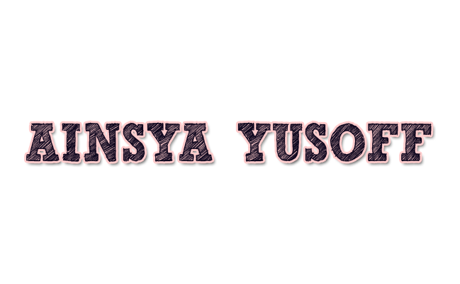 Ainsya Yusoff : Keeping the Memories