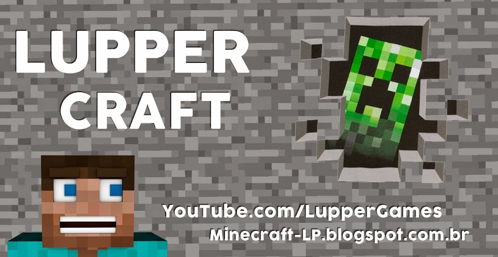 Minecraft - LupperBR