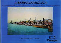 A Barra Diabólica: centenário dos Molhes da Barra e do Porto Novo do Rio Grande (2015)