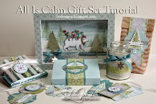 All Is Calm Gift Set Tutorial