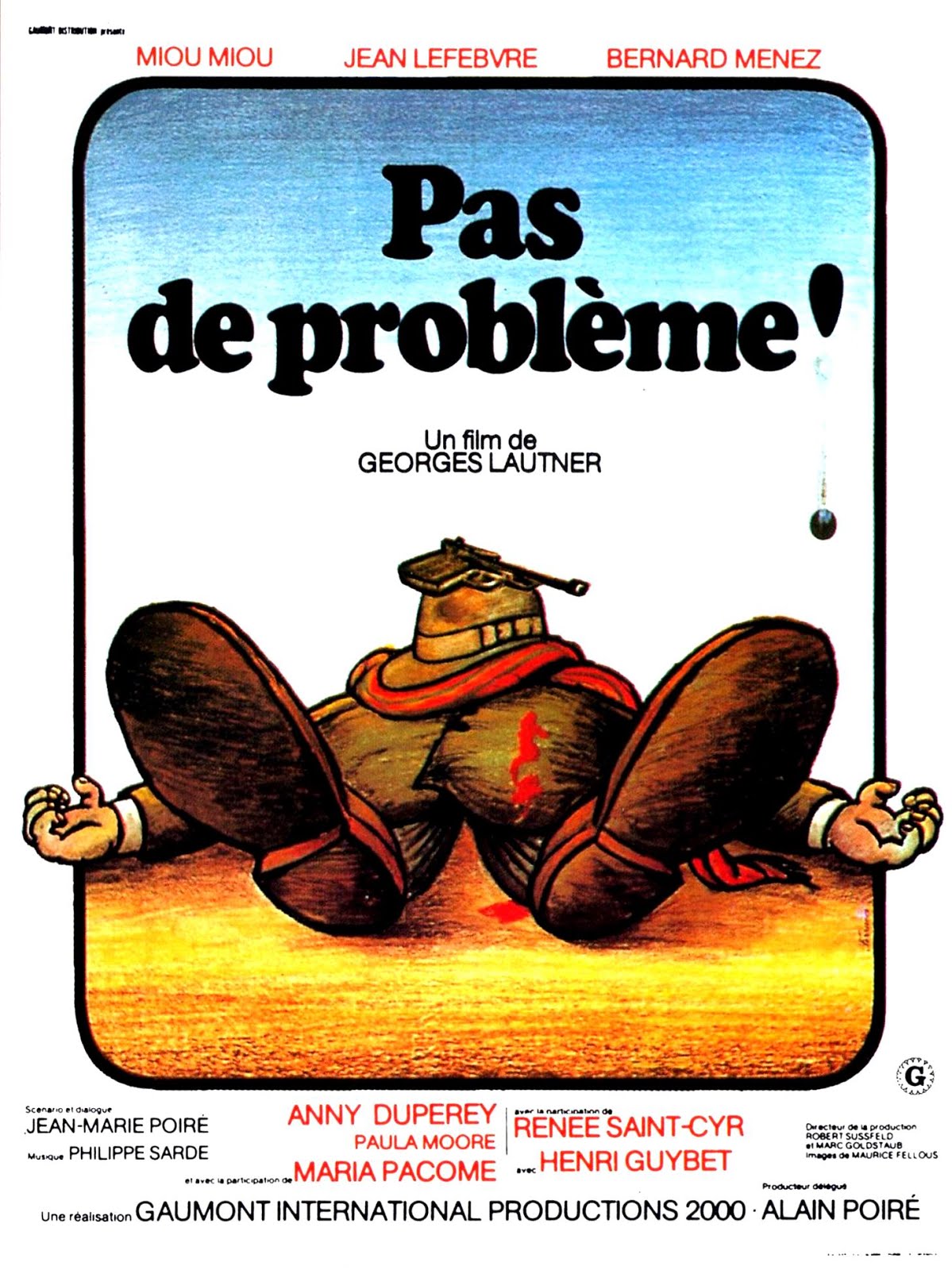 Pas de problème ! (1974) Georges Lautner - Pas de problème ! (04.11.1974 / 15.01.1975)