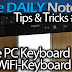 Galaxy Note 2 Tips & Tricks Episode 40: Use Wifi Keyboard At Your Desk