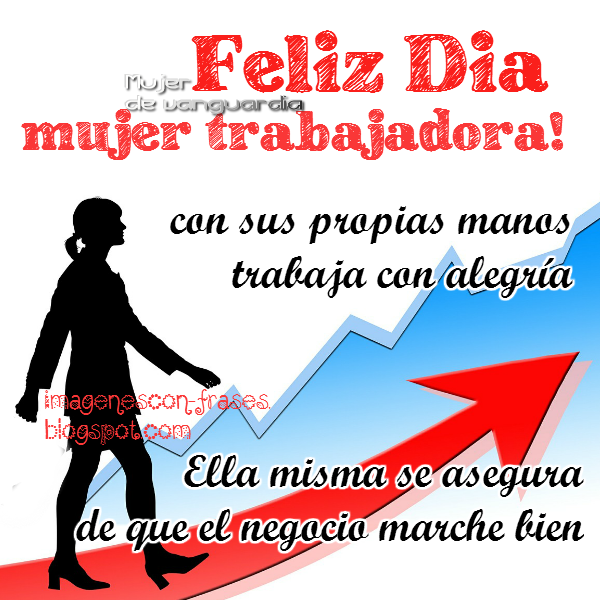 Feliz Día del Trabajo Imágenes con frases que hacen bien al alma