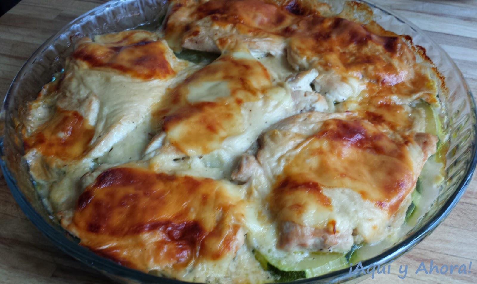 ¡Aquí y Ahora! Pechuga de pollo con salsa bechamel