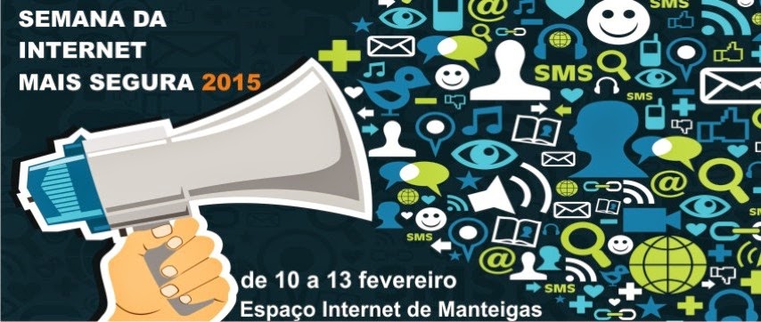 Semana da Internet Mais Segura - Manteigas