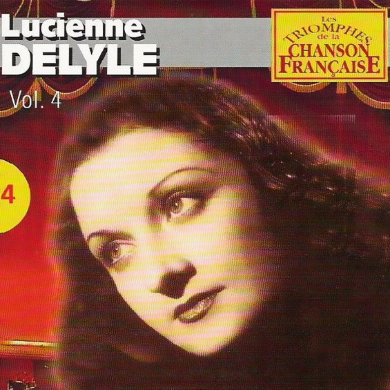 Prophetic Sounds Lucienne Delyle Les triomphes de la chanson