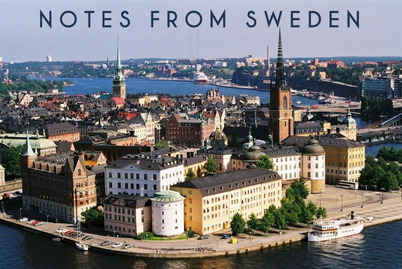 Notes From Sweden