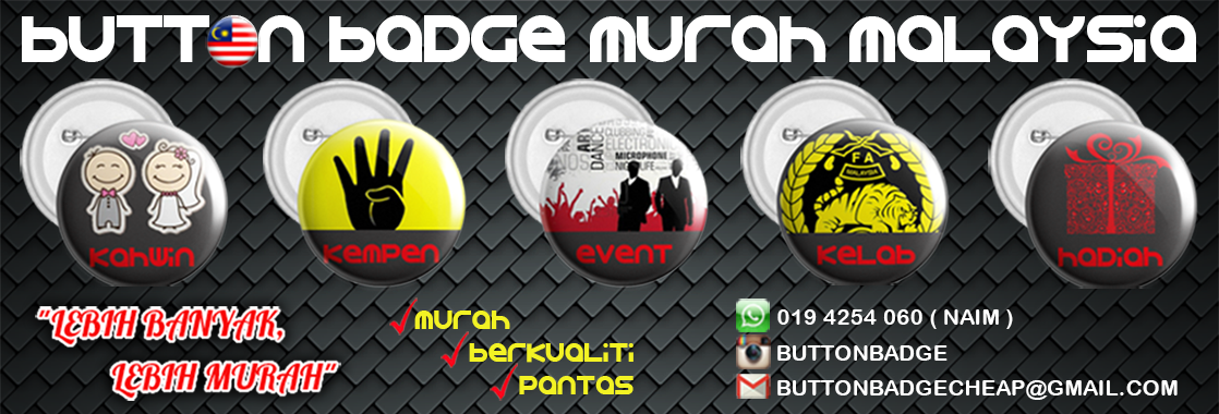 Button Badge Murah Malaysia