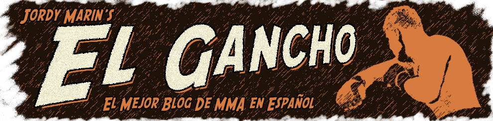 El Gancho - El mejor blog de MMA en Español
