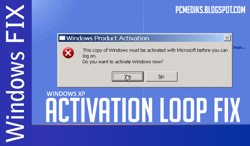 How to fix Windows XP Activation Loop