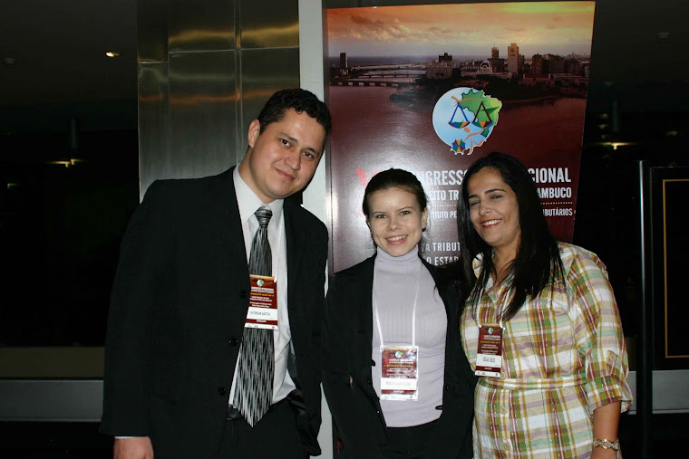 XI CONGRESSO INTERNACIONAL DE DIREITO TRIBUTARIO DE PERNAMBUCO-EQUIPE FAJ-FACULDADE DE JUSSARA