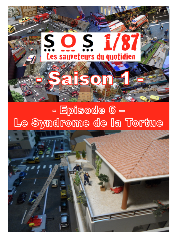 Saison 1 de SOS 1/87 - Episode 6