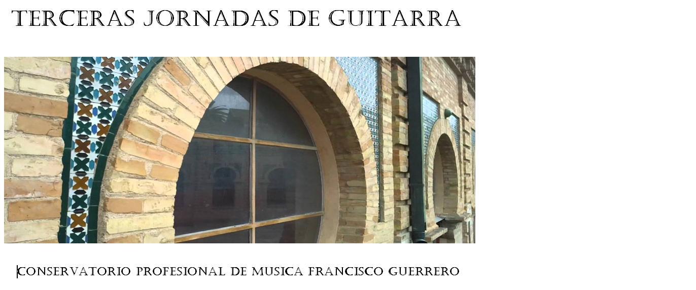 TERCERAS JORNADAS DE GUITARRA